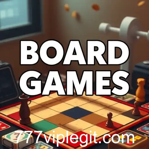Exploring the Fascinating World of Board Games with 777vip
